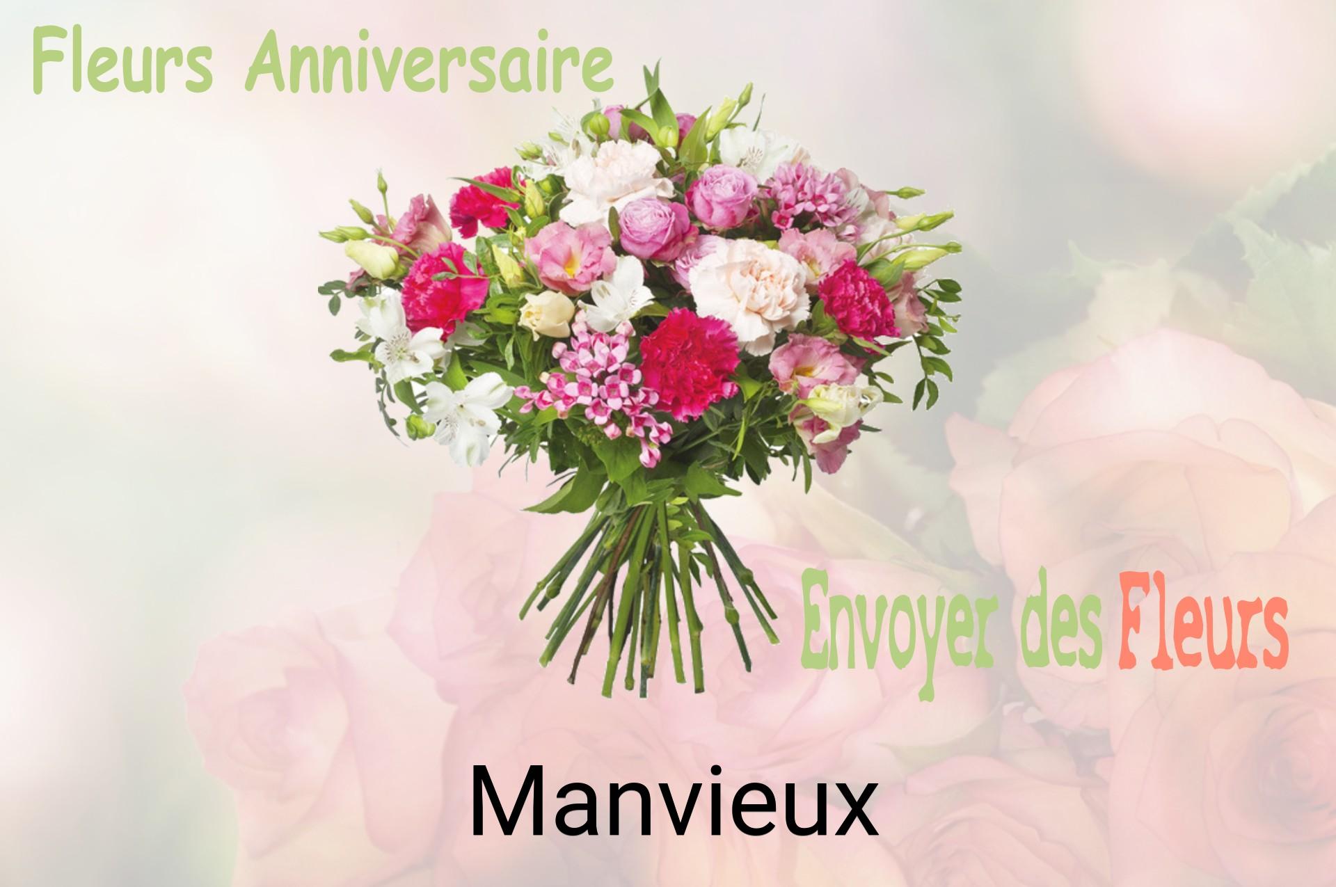Bouquet de fleurs d’anniversaire livré à Manvieux